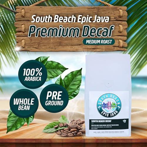 South Beach Epic Java Decaf Premium Gourmet Medium Roast | Whole Bean Coffee 100% Arabica | Ethically Sourced Peruvian Single-Origin | 12 oz Rich Aroma Ready to Grind - SHOP NO2CO2