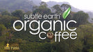 2LB Subtle Earth Organic Coffee - Medium-Dark Roast - Whole Bean Coffee - 100% Arabica Beans - Low Acidity and Non-GMO - 2lb bag - SHOP NO2CO2