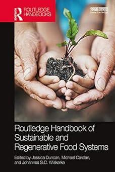 Routledge Handbook of Sustainable and Regenerative Food Systems (Routledge Environment and Sustainability Handbooks) - SHOP NO2CO2