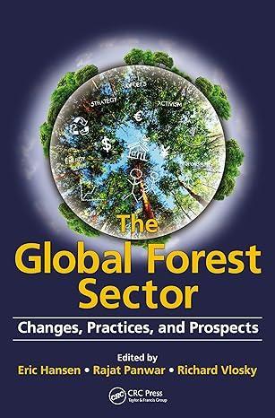 The Global Forest Sector: Changes, Practices, and Prospects - SHOP NO2CO2